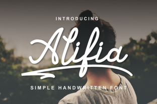 Alifia: The Handwritten Typeface for Authentic Brand Identity