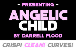 Angelic Child Typeface Review for High-Impact Campaign Design