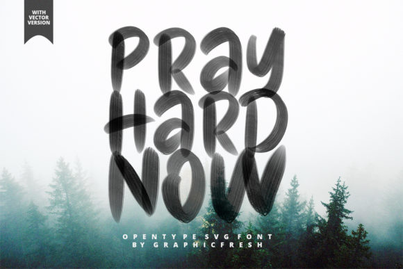 Pray Hard Now: A Striking Color Font for Bold Branding