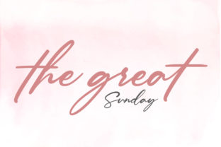 The Great Sunday: A Script Handwritten Font for Polished Branding