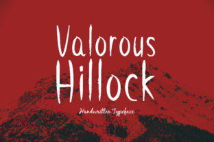 Valorous Hillock: The Handwritten Font That Elevates Brand Identity